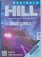 Exit Lines written by Reginald Hill performed by Colin Buchanan on Cassette (Unabridged)